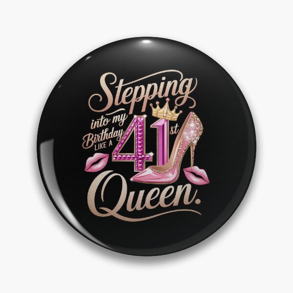 Item preview, Stepping Into My 41st Birthday Like Queen 41 Years Old Woman designed and sold by Catharsiscath.