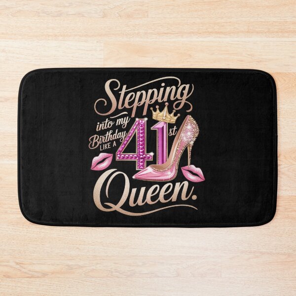 Item preview, Stepping Into My 41st Birthday Like Queen 41 Years Old Woman designed and sold by Catharsiscath.