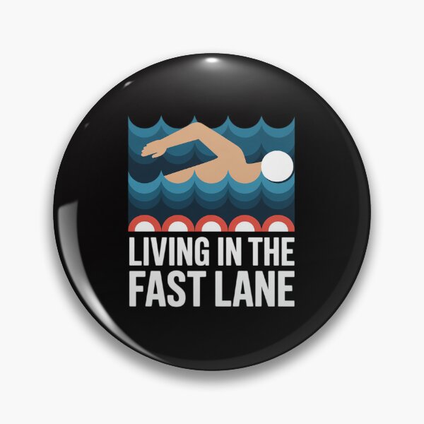 Item preview, Living in the fast Lane Swimming designed and sold by sonlylya.