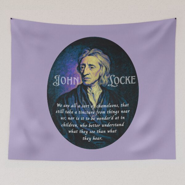 Item preview, John Locke quote: We are all a sort of chameleons, that still take a tincture from things near us: designed and sold by artbleed.