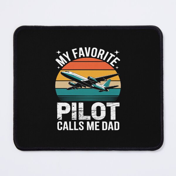 Item preview, My Favorite Pilot Calls Me Dad designed and sold by imsamaharem.