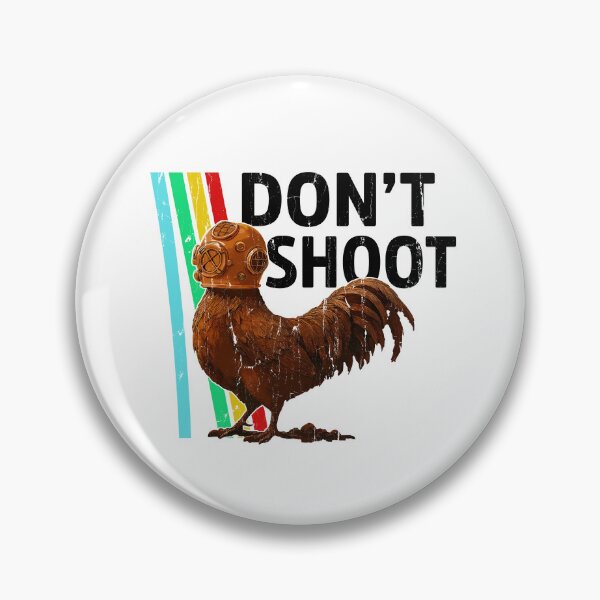 Item preview, Don't Shoot I Need Apricots For My Chicken designed and sold by hungphambamuoi.