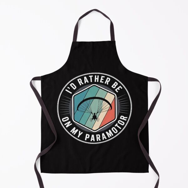 Item preview, I'd Rather Be On My Paragliding Paramotor designed and sold by sonlylya.