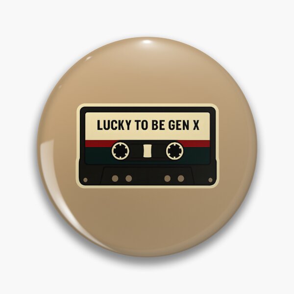 Item preview, Lucky To Be Gen X designed and sold by Dan Farsaci.