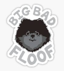 Big Bad Floof - Schwarz Sticker
