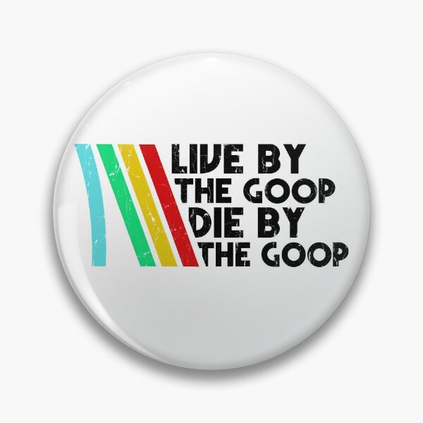 Artikelvorschau, Lebe nach dem Goop, stirb nach dem Goop. entworfen und verkauft von hungphambamuoi.