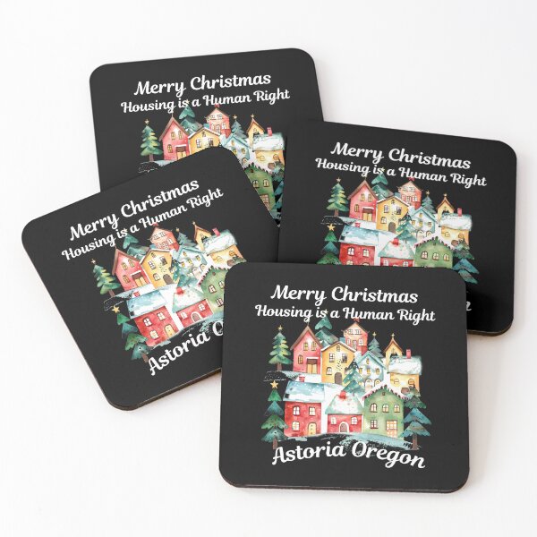 Item preview, Merry Christmas Housing is a Human Right Astoria Oregon designed and sold by WigOutlet.