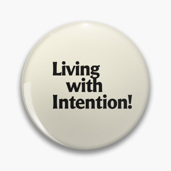 Item preview, Living with Intention – Minimal Calm Living Quote Design designed and sold by Irene Catchmind.