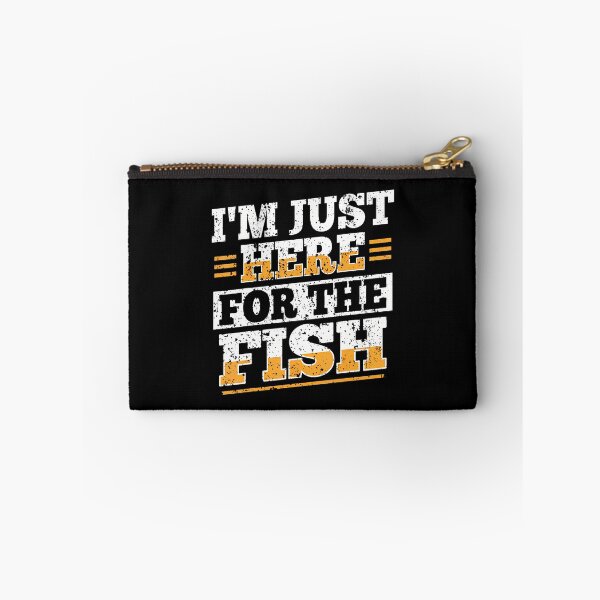 Item preview, I'M Just Here For The Fish For A Fishmonger designed and sold by caiknelinex.