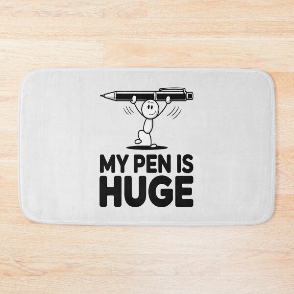 Item preview, My Pen Is Huge designed and sold by countntenov.