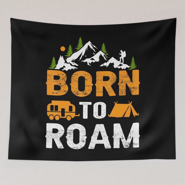 Item preview, Born To Roam designed and sold by jayeshainch.