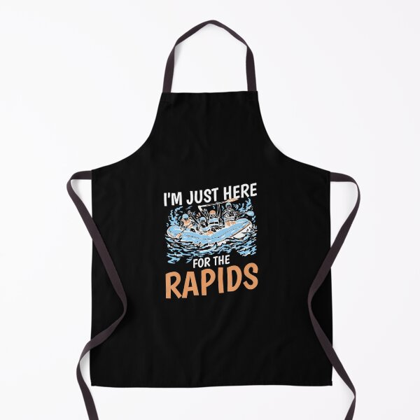 Item preview, River Rafting I'M Just Here For The Rapids Rafter designed and sold by egginsaqbuss.