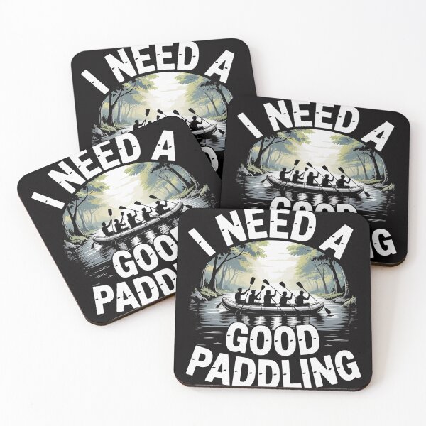Item preview, I Need a Good Paddling! River Rafting Gift designed and sold by sonlylya.