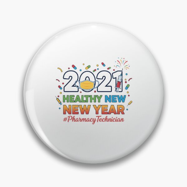 Item preview, Healthy New Year Pharmacy Tech designed and sold by Mues1966.