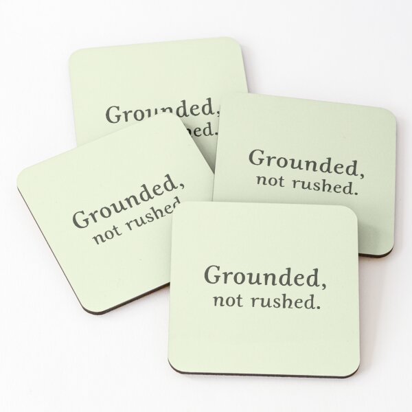 Item preview, Grounded, Not Rushed – Slow Living Minimal Quote designed and sold by Irene Catchmind.