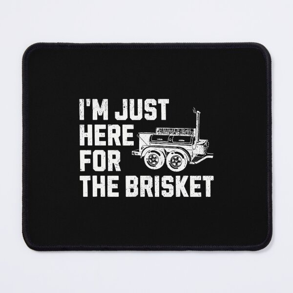 Item preview, Funny Bbq Im Just Here For The Brisket designed and sold by kallerqptart.