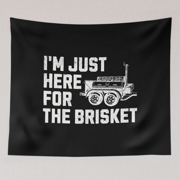 Item preview, Funny Bbq Im Just Here For The Brisket designed and sold by kallerqptart.