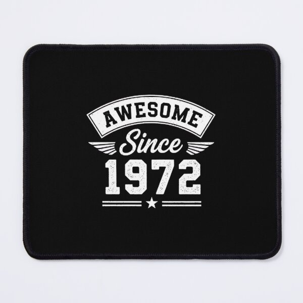 Item preview, Awesome Since 1972 - Vintage Birthday Design designed and sold by Thisk1975.