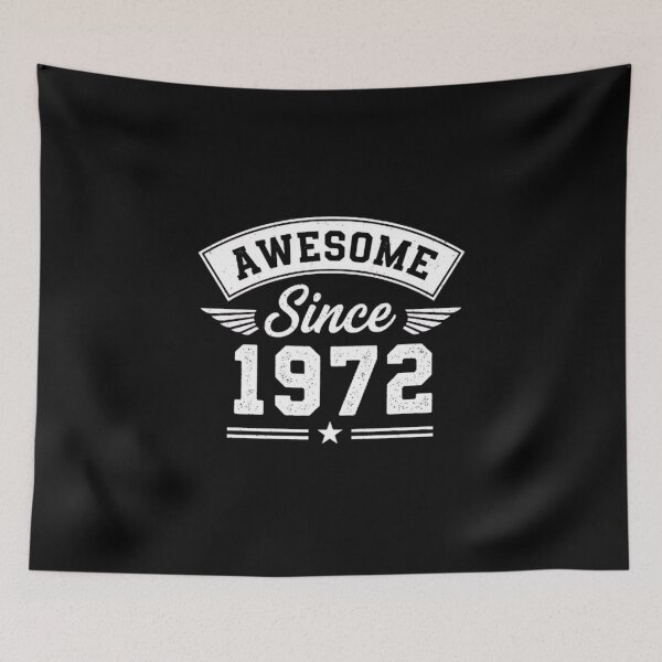 Item preview, Awesome Since 1972 - Vintage Birthday Design designed and sold by Thisk1975.