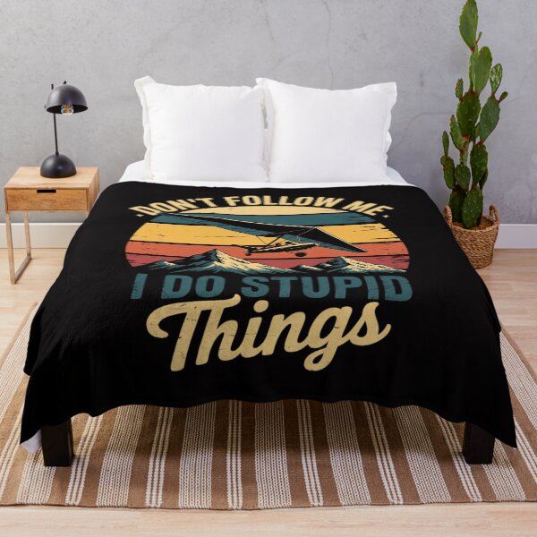 Item preview, Hang Gliding Don't Follow Me I Do Stupid Things designed and sold by demarioTTS.