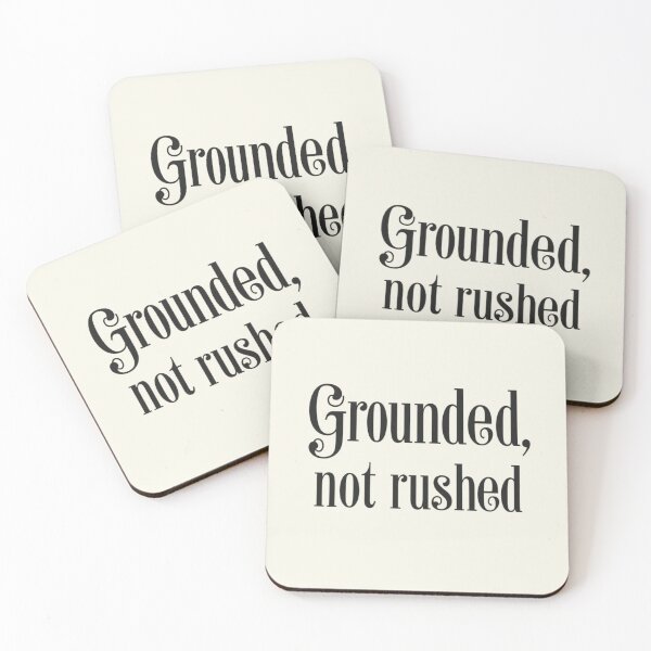 Item preview, Grounded, Not Rushed – Slow Living Minimal Quote designed and sold by Irene Catchmind.