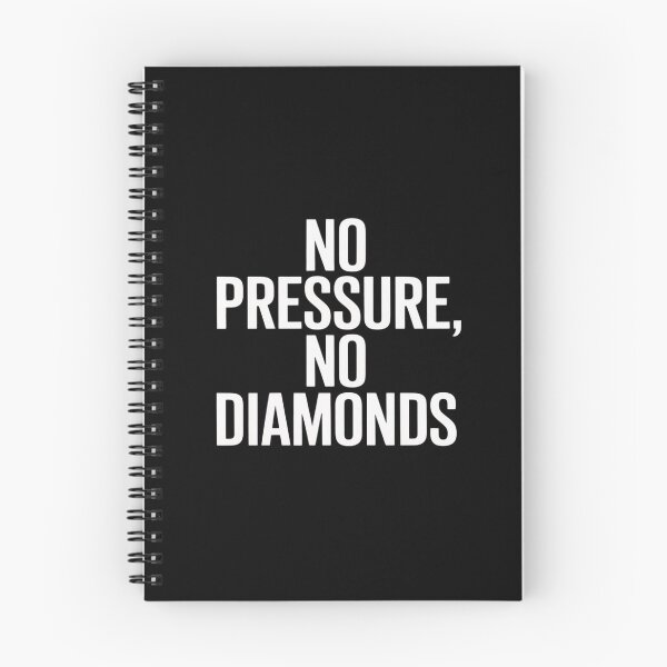 Item preview, No pressure, no diamonds Funny designed and sold by genkihikki.