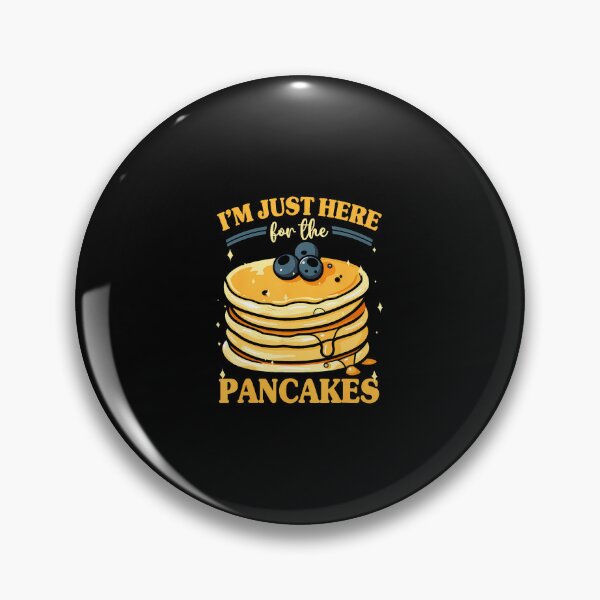 Item preview, Pancake Brunch Im Just Here For The Pancakes designed and sold by reeneregen.