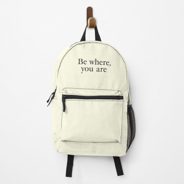 Item preview, Be Where You Are – Mindful Minimal Quote Design designed and sold by Irene Catchmind.