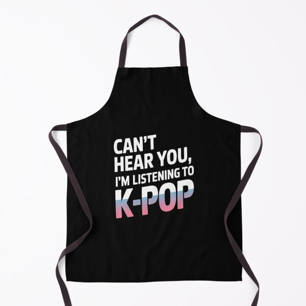 Item preview, Can't Hear You I'M Listening To K-Pop Music designed and sold by AileighKyser.