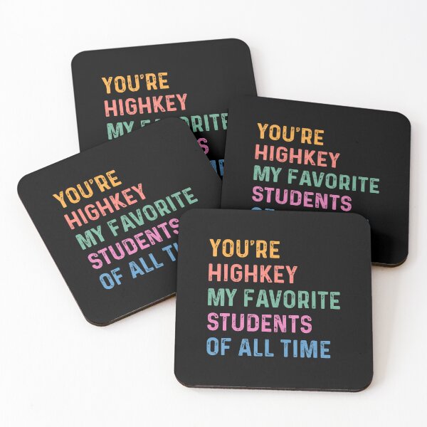 Item preview, Funny Teacher Back To School Highkey My Favorite Students designed and sold by godreyimmzzg.