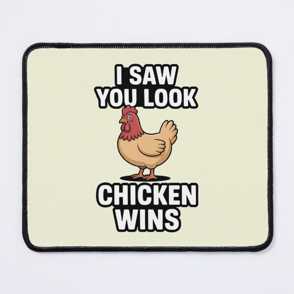 Item preview, Funny chicken graphic with text I saw you look chicken wins designed and sold by Best-Designers.