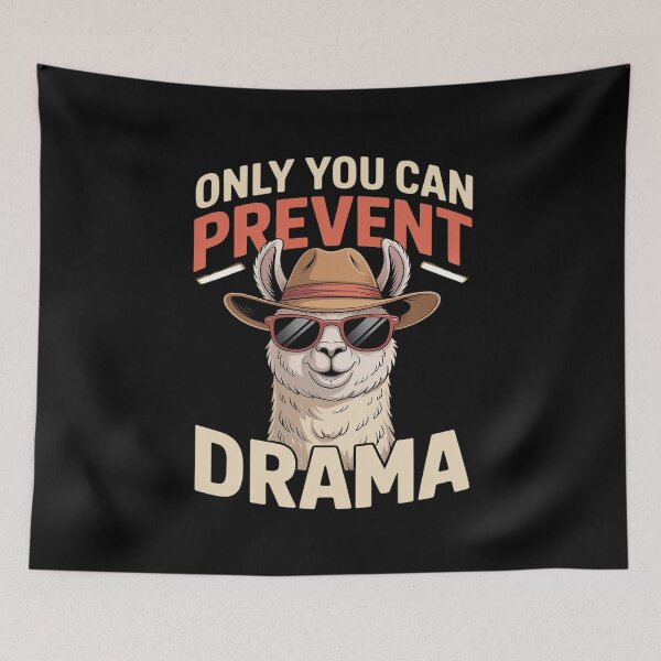 Item preview, Only You Can Prevent Dram designed and sold by ProudForFunny.