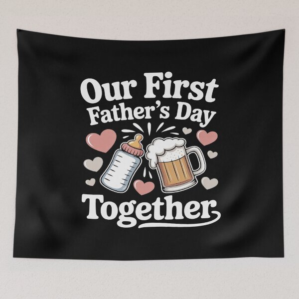 Item preview, Our First Father's Day Together New Dad Father's Day 2025 designed and sold by ProudForFunny.