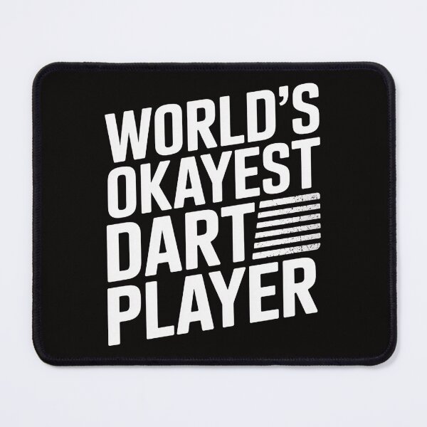 Item preview, Worlds Okayest Dart Player designed and sold by banbopbii.