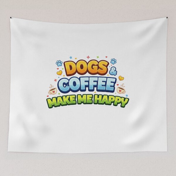 Item preview, Dogs & Coffee Make Me Happy - Cute Colorful Typography designed and sold by StyleLap.