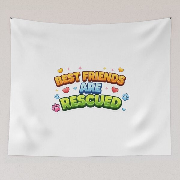 Item preview, Best Friends Are Rescued - Cute Colorful Typography designed and sold by StyleLap.