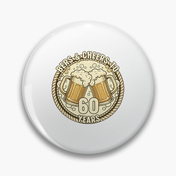Item preview, Beers & Cheers to 60 Years designed and sold by Thisk1975.