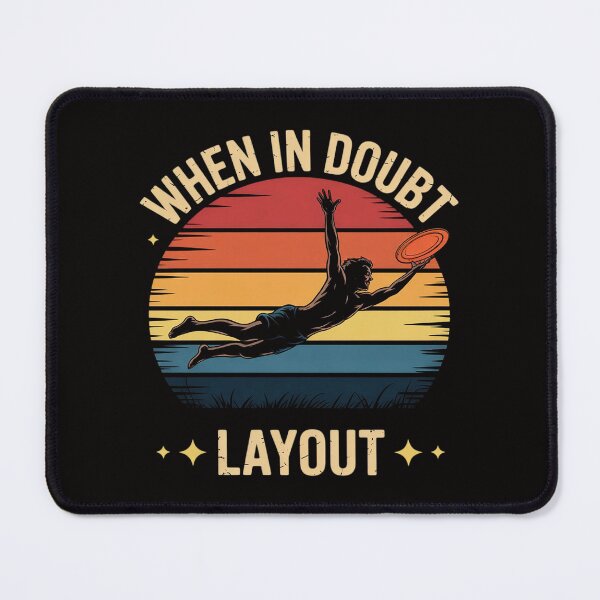 Item preview, When In Doubt Layout Ultimate Frisbee designed and sold by banbopbii.