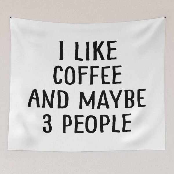 Item preview, I Like Coffee and Maybe 3 People designed and sold by teesaurus.