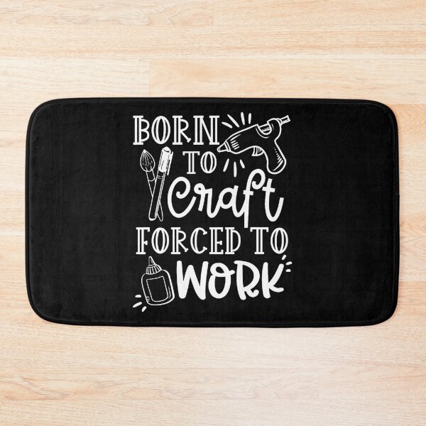 Item preview, Crafting Lover - Born To Craft - Funny Crafter designed and sold by knjisapueyesq.