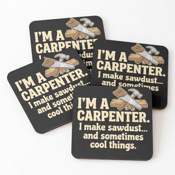 Item preview, I'm A Carpenter I Make Sawdust And Cool Things - Funny Woodworking Art designed and sold by AdyKurniawan.
