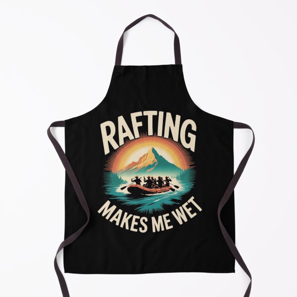 Item preview, Rafting Makes Me Wet, Water Sports Whitewater Rafting designed and sold by duolastgend.