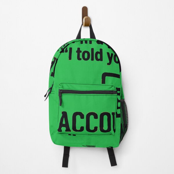 Item preview, Accountant I'm A Professional I Told You So Sayer - Funny CPA Tax Humor Art designed and sold by AdyKurniawan.