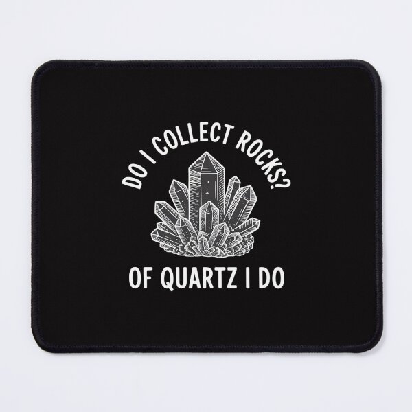 Item preview, Of Quartz I Do - Rock Collector Geode Hunter Geology designed and sold by tlallimicrichi.