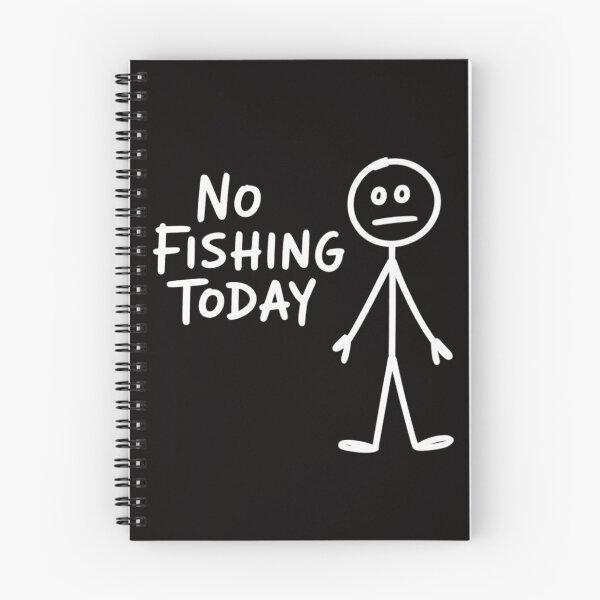 Item preview, No Fishing Today Sad Stick Man Angling Joke designed and sold by AnimeManga2D.