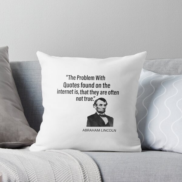Item preview, Historia divertida de Abraham Lincoln_ El problema con las citas que se encuentran en Internet es que a menudo no son ciertas. designed and sold by DesignHouse8.