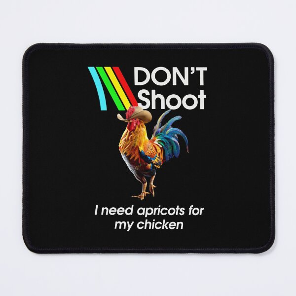 Item preview, Dont Shoot I Need Apricots For My Chicken ARC - Scrappy Arc Raiders Chicken - Arc Raiders designed and sold by ROBIRONOARTS.