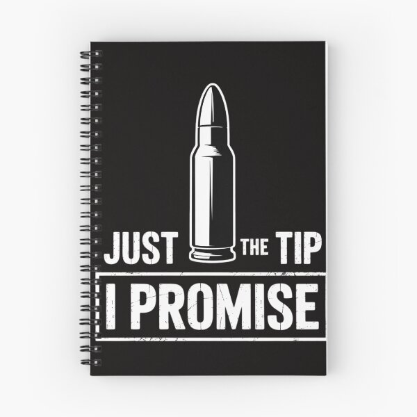 Item preview, Just The Tip I Promise A Gun Owner designed and sold by AnimeManga2D.