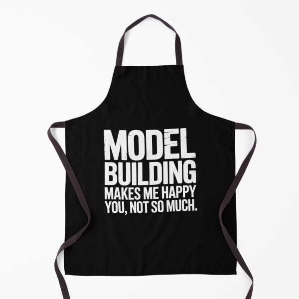 Item preview, Model Building Makes Me Happy You Not So Much designed and sold by AnimeManga2D.