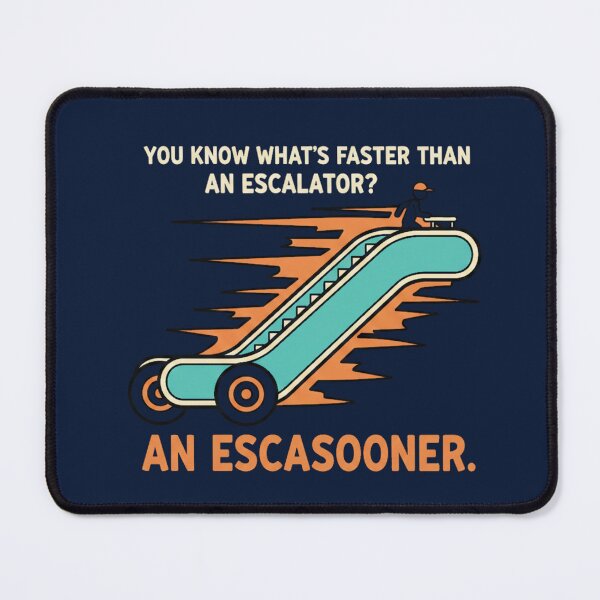 Item preview, Escasooner Dad Joke T-Shirt – Funny Escalator Pun Graphic Tee for Dads & Humor Lovers designed and sold by ArtisanBagel.